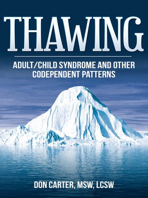 cover image of Thawing Adult-Child Syndrome